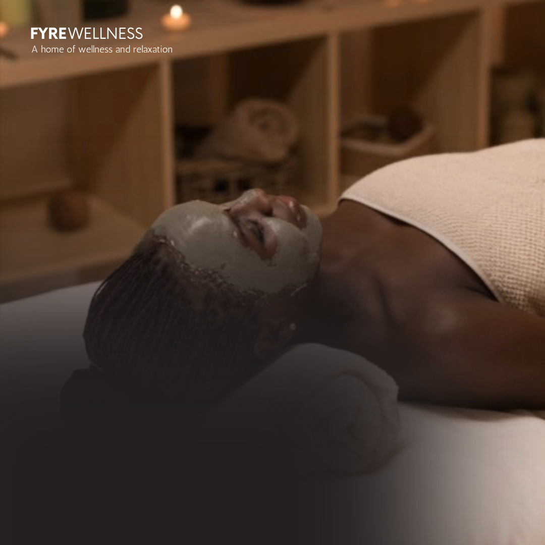 Milk & Honey Pedicure, Cleansing facials, Swedish Massage (My full spa date) - fyre wellness , Best spa in Nigeria